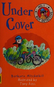 Under Cover Mitchelhill Barbara Author Ross Tony Illustrator