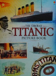The Usborne Titanic Picture Book Cullis Megan Author Bone Emily