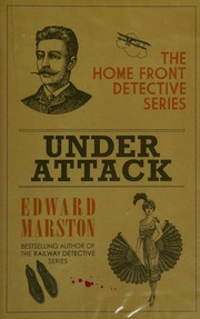 Under Attack First Edition Marston Edward Author