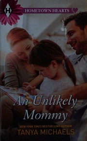 An Unlikely Mommy Michaels Tanya Author