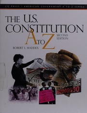 The Us Constitution A To Z 2nd Ed Maddex Robert L 1942