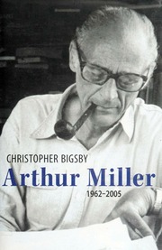 Arthur Miller 19622005 Bigsby C W E
