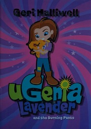 Ugenia Lavender And The Burning Pants Halliwell Geri 1972 Hughes
