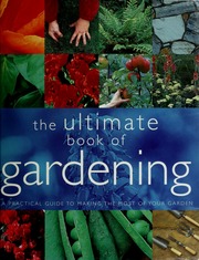 The Ultimate Book Of Gardening Atha Antony Bridgewater Book Company Ltd