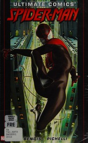 Ultimate Comics Spiderman Vol 1 Bendis Brian Michael Pichelli
