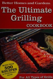 The Ultimate Grilling Cookbook For All Types Of Grills Thomas