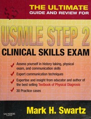 The Ultimate Guide And Review For Usmle Step 2 Clinical Skills Exam Swartz
