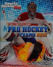 Ultimate Guide To Pro Hockey Teams 2015 Frederick Shane Author