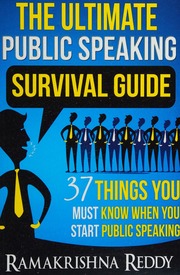 The Ultimate Public Speaking Survival Guide 37 Things You Must Know When You Start Public Speaking Ramakrishna Reddy