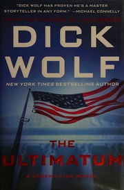 The Ultimatum First Edition Wolf Dick Author