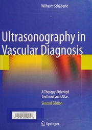 Ultrasonography In Vascular Diagnosis A Therapyoriented Textbook And Atlas Schaberle
