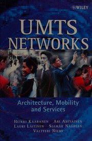 Umts Networks Architecture Mobility And Services Kaaranen