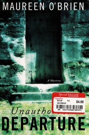 Unauthorized Departure 1st St Martins Minotaur Ed Obrien