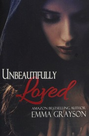 Unbeautifully Loved Grayson Emma