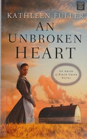 An Unbroken Heart Center Point Large Print Edition Fuller Kathleen