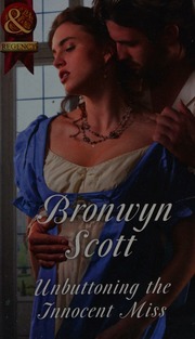 Unbuttoning The Innocent Miss Scott Bronwyn 1967 Author
