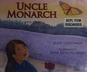 Uncle Monarch And The Day Of The Dead 1st Ed Goldman Judy 1955