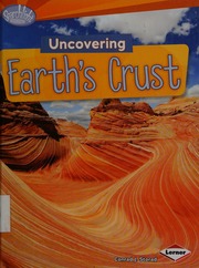 Uncovering Earths Crust Storad Conrad J