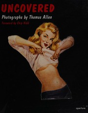 Uncovered Photographs Allen Thomas 1963