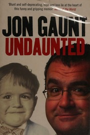 Undaunted The True Story Behind The Popular Shockjock Gaunt