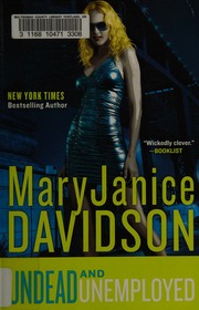 Undead And Unemployed Davidson Maryjanice Author