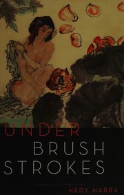 Under Brush Strokes Poems First Edition Habra Hedy Author