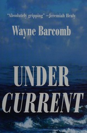 Undercurrent Barcomb Wayne 1933