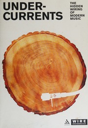 Undercurrents The Hidden Wiring Of Modern Music Young Rob 1968