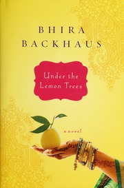 Under The Lemon Trees 1st Ed Bhira Backhaus