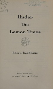 Under The Lemon Trees 1st Ed Backhaus Bhira
