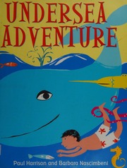 Undersea Adventure Harrison Paul 1969 Nascimbeni Barbara