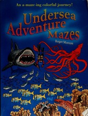 Undersea Adventure Mazes Moreau Roger 1935