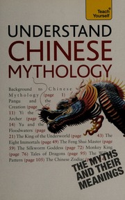 Understand Chinese Mythology Moorey Teresa