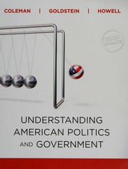 Understanding American Politics And Government 2010 Update Coleman