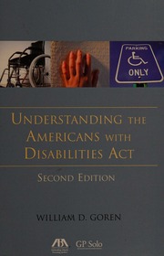 Understanding The Americans With Disabilities Act 2nd Ed Goren
