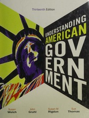 Understanding American Government 13th Ed Welch Susan