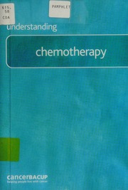 Understanding Chemotherapy Rev Ed Coats Debbie Cancerbacup