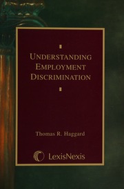 Understanding Employment Discrimination Haggard Thomas R