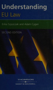 Understanding Eu Law 2nd Ed Szyszczak Erika M Cygan Adam Jan