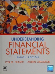 Understanding Financial Statements 8th Ed Fraser Lyn M Ormiston