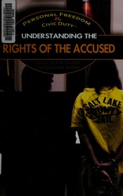 Understanding The Rights Of The Accused 1st Ed Holmes Nancy