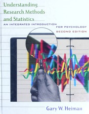 Understanding Research Methods And Statistics An Integrated Introduction For Psychology 2nd Ed Heiman