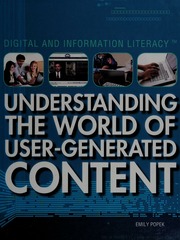 Understanding The World Of Usergenerated Content 1st Ed Popek