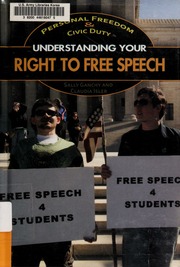 Understanding Your Right To Free Speech 1st Ed Ganchy Sally