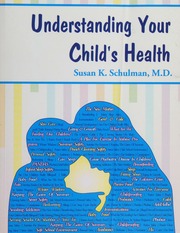 Understanding Your Childs Health Schulman Susan K