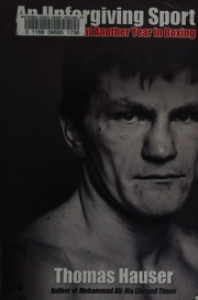 An Unforgiving Sport An Inside Look At Another Year In Boxing Hauser