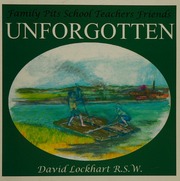 Unforgotten Lockhart David King Lillian 1932
