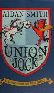 Union Jock Sleeping With The Auld Enemy Smith Aidan 1957