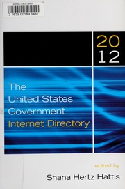 The United States Government Internet Directory 2012 None Hattis