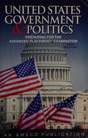 United States Government And Politics Preparing Fo Rthe Advanced Placement Examination First Edition Wolfford